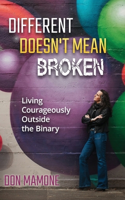 Different Doesn't Mean Broken 164649461X Book Cover