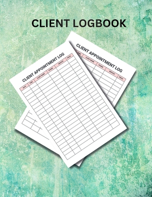 Client Logbook: A client log book is a written ... 1329619242 Book Cover