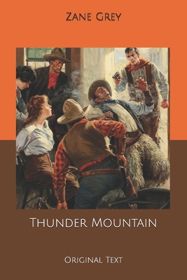 Thunder Mountain: Original Text B0858V3V71 Book Cover