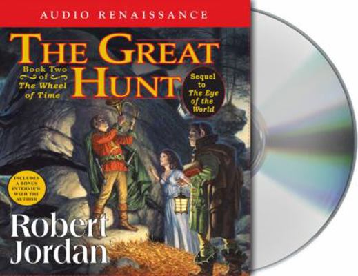 The Great Hunt: Book Two of 'the Wheel of Time' B007CGN0F2 Book Cover