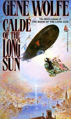 Calde of Long Sun 0812534204 Book Cover