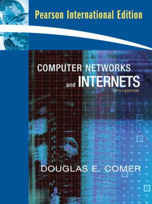 Computer Networks and Internets 0135045835 Book Cover