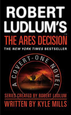 Robert Ludlum's(tm) the Ares Decision 1455509043 Book Cover