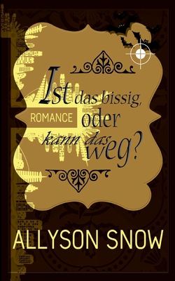 Ist das bissig, oder kann das weg? [German] 3751994432 Book Cover