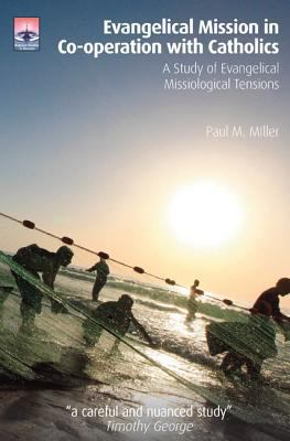 Evangelical Mission in Co-Operation with Catholics 1625641311 Book Cover