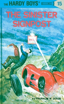Hardy Boys 15: The Sinister Signpost B001IASKWG Book Cover