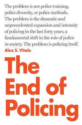 The End of Policing 1784782920 Book Cover