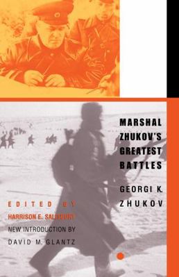 Marshal Zhukov's Greatest Battles 0815410980 Book Cover