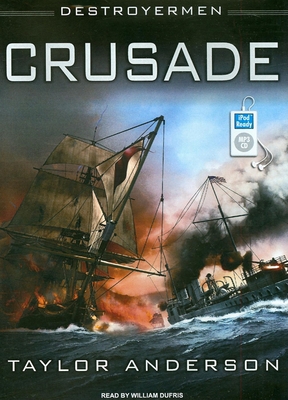Destroyermen: Crusade 1400158079 Book Cover