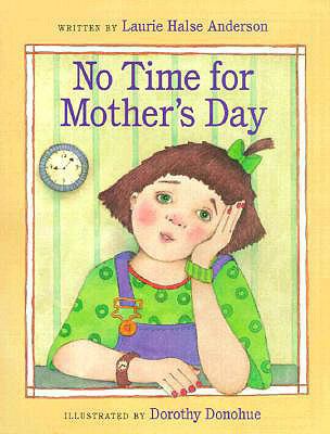 No Time for Mother's Day 0613370201 Book Cover