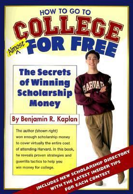 How To Go To College Almost For Free 0933094302 Book Cover