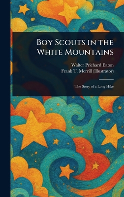 Boy Scouts in the White Mountains 1023449978 Book Cover