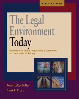 The Legal Environment Today (with 2007 Online L... 0324375115 Book Cover