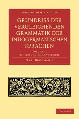Grundriss Der Vergleichenden Grammatik Der Indo... [German] 110800654X Book Cover