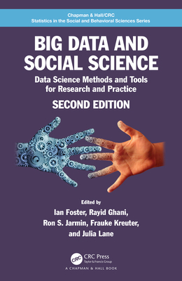 Big Data and Social Science: Data Science Metho... 0367568594 Book Cover