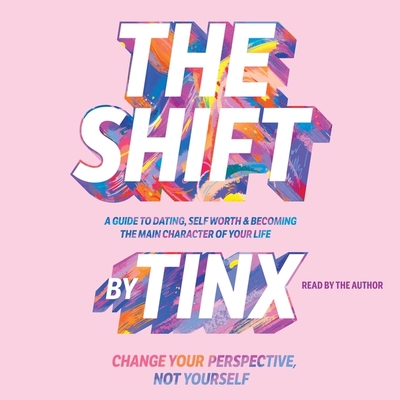 The Shift: Change Your Perspective, Not Yourself 1797157906 Book Cover