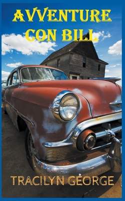 Avventure Con Bill [Italian] B0BRMLWJ5R Book Cover