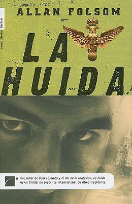 Huida, La (Spanish Edition) [Spanish] 8492429135 Book Cover