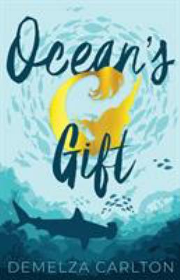 Ocean's Gift 1925799190 Book Cover