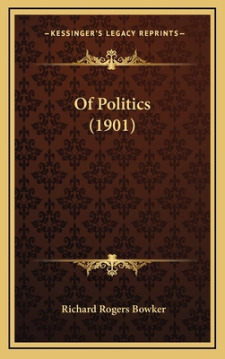 Of Politics (1901) 1168864070 Book Cover