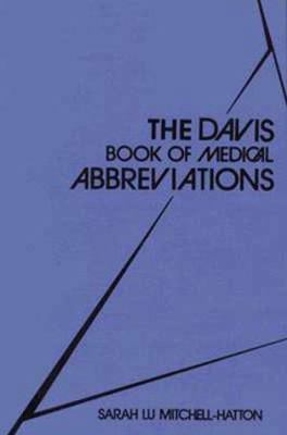 Davis Book of Medical Abbreviations 0803662688 Book Cover