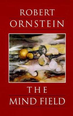 The Mind Field: A Personal Essay 1883536006 Book Cover