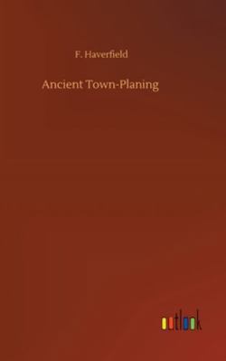 Ancient Town-Planing 3752362022 Book Cover