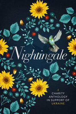 Nightingale: An Anthology for Ukraine 1645960889 Book Cover
