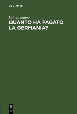 Quanto Ha Pagato La Germania?: Le Prestazioni T... [German] 3111106268 Book Cover