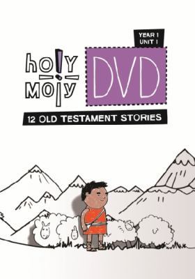 DVD Holy Moly DVD: Year 1, Unit 1: 12 Old Testament Stories Book