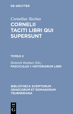 Historiarum Libri [Latin] 3598718365 Book Cover