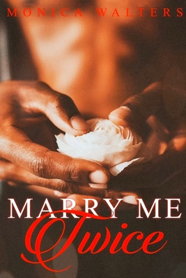 Marry Me Twice B08DPRCV24 Book Cover