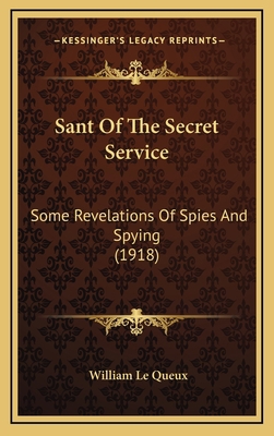 Sant of the Secret Service: Some Revelations of... 1164220179 Book Cover