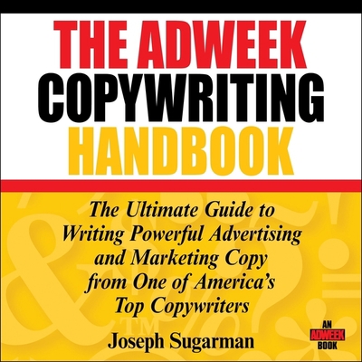 The Adweek Copywriting Handbook: The Ultimate G... B08ZBQY7VJ Book Cover