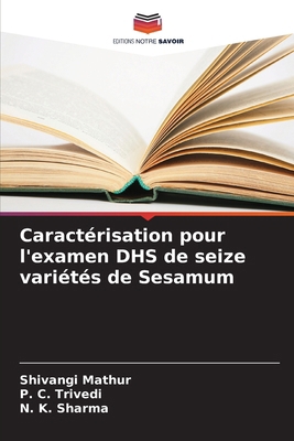 Caractérisation pour l'examen DHS de seize vari... [French] 6208691907 Book Cover