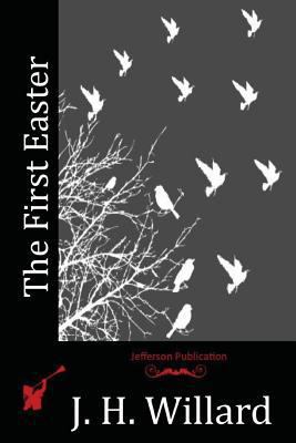 The First Easter 1523749075 Book Cover