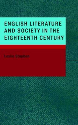 English Literature and Society in the Eighteent... 1434680584 Book Cover