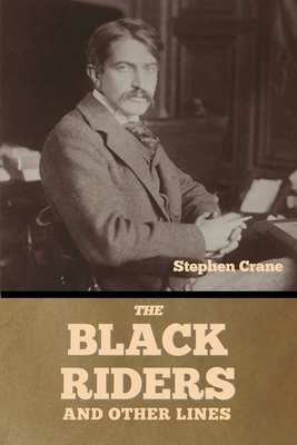 The Black Riders and Other Lines B0DYZ8N4TC Book Cover