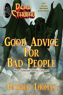 Dear Cthulhu: Good Advice for Bad People 098261974X Book Cover
