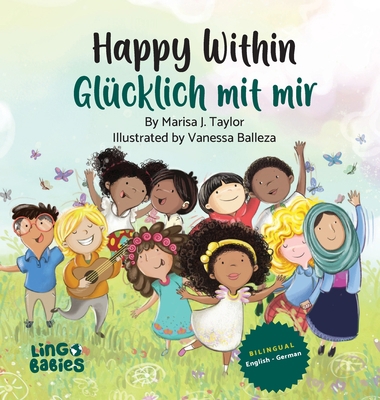Happy within/ Glücklich mit mir: Ein zweisprach... [German] 1914605276 Book Cover