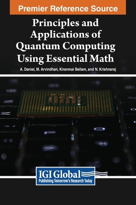 Principles and Applications of Quantum Computin... 1668475359 Book Cover