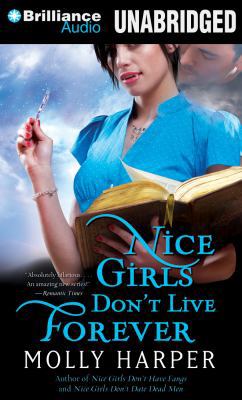 Nice Girls Don't Live Forever 1469298236 Book Cover