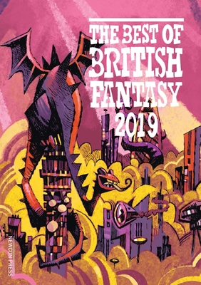 Best of British Fantasy 2019 1912950650 Book Cover