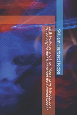 Earth Features and Their Meaning An Introductio... B08KV8JYGY Book Cover