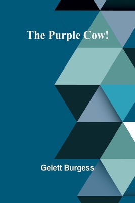 The Purple Cow! 9362929163 Book Cover