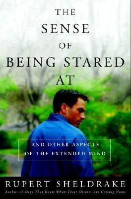 The Sense of Being Stared At: And Other Aspects... 060960807X Book Cover