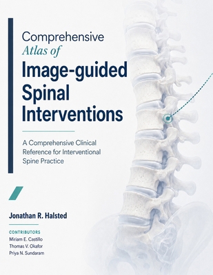 Comprehensive Atlas of Image-guided Spinal Inte... B0H8PHVZQC Book Cover