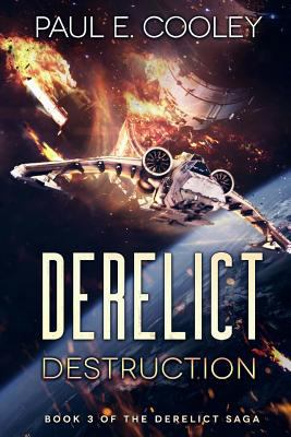 Derelict: Destruction 1925711854 Book Cover