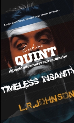 Erskine Quint Intrepid Adventurer in TIMELESS I... 0244734313 Book Cover