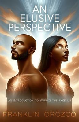 An Elusive Perspective: An Introduction to Waki... B0DSWL642X Book Cover